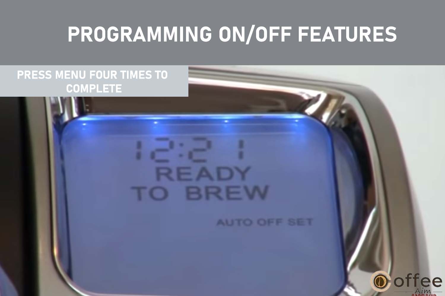 After choosing your desired Auto Off time, press the MENU Button four times to navigate other programming options and exit programming mode. The display will show "AUTO OFFSET," confirming the successful configuration.