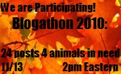 24 Hour Blog-A-Thon for Animals in Need