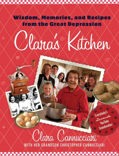 Clara’s Kitchen – Wisdom, Memories, and Recipes from the Great Depression Review