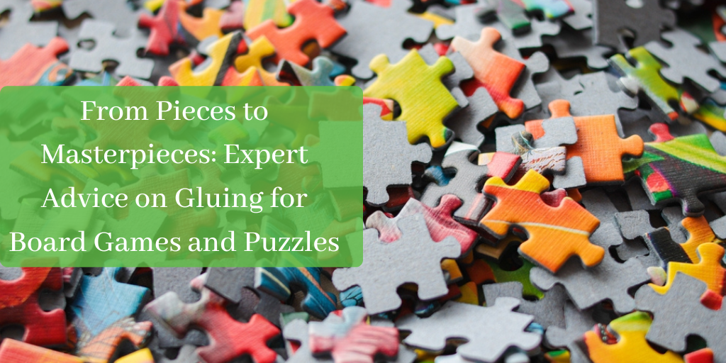 From Pieces to Masterpieces: Expert Advice on Gluing for Board Games and Puzzles