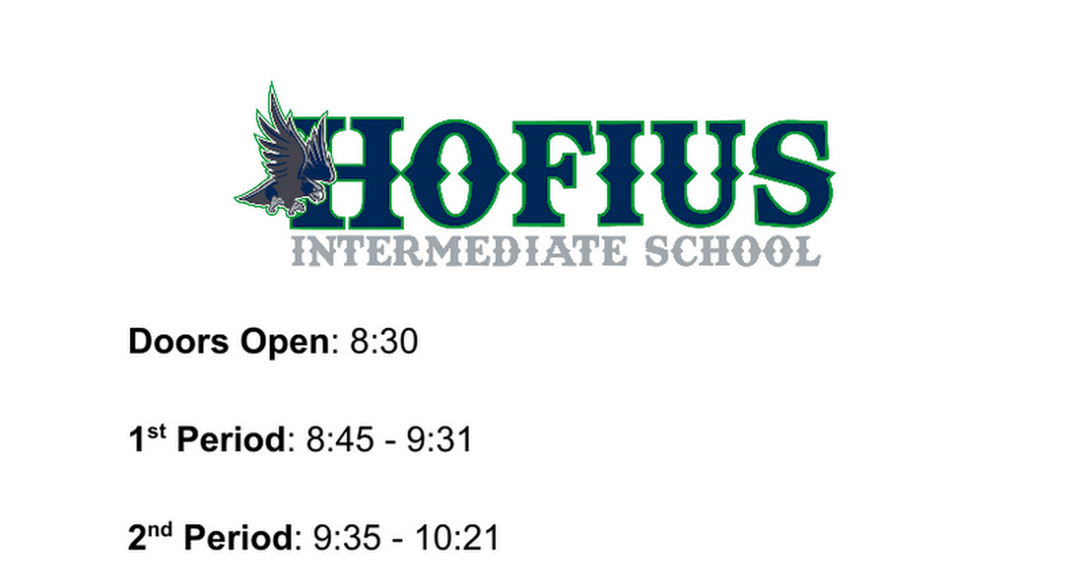 Hofius Bell Schedule