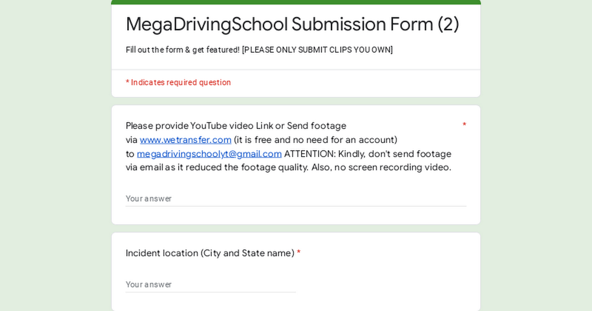 Ready go to ... https://forms.gle/FnavwQg5WwkNkS6r8 [ MegaDrivingSchool Submission Form (2)]