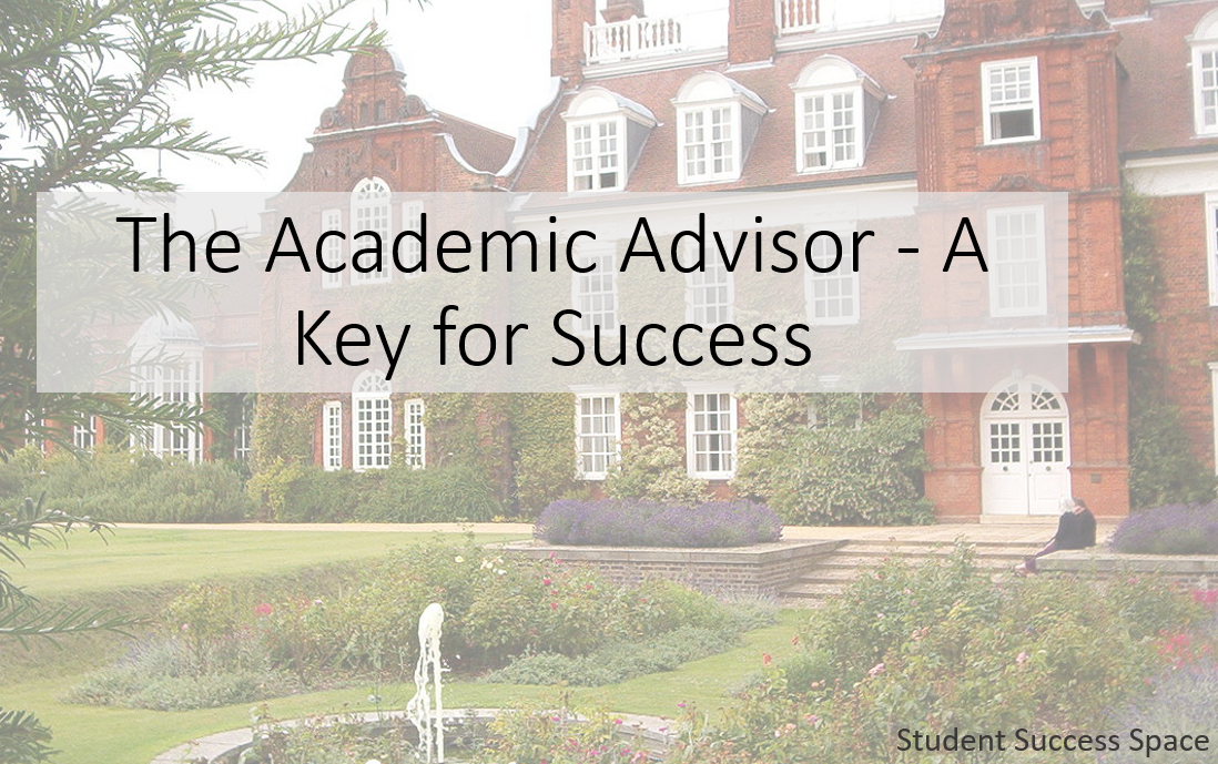 The Academic Advisor - A Key for Success