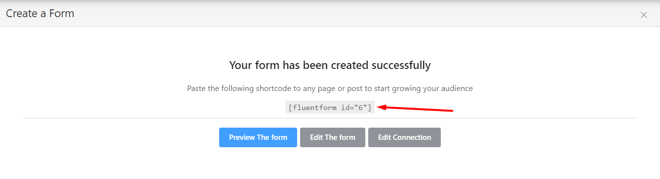 Copy the shortcode of your created form