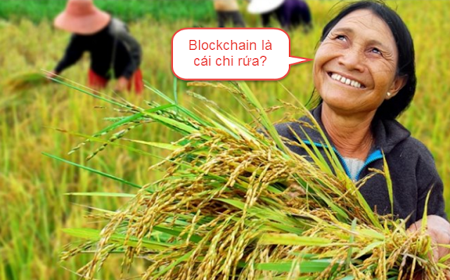 Để người nông dân cũng hiểu được Blockchain - Part 1