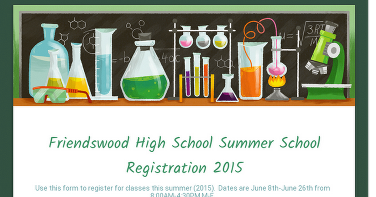 Friendswood High School Summer School Registration 2015