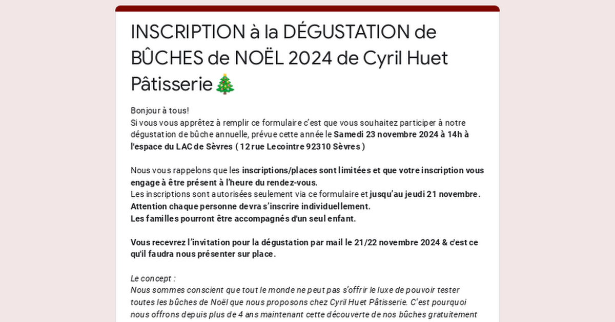 INSCRIPTION à la DÉGUSTATION de BÛCHES de NOËL 2024 de Cyril Huet Pâtisserie🎄