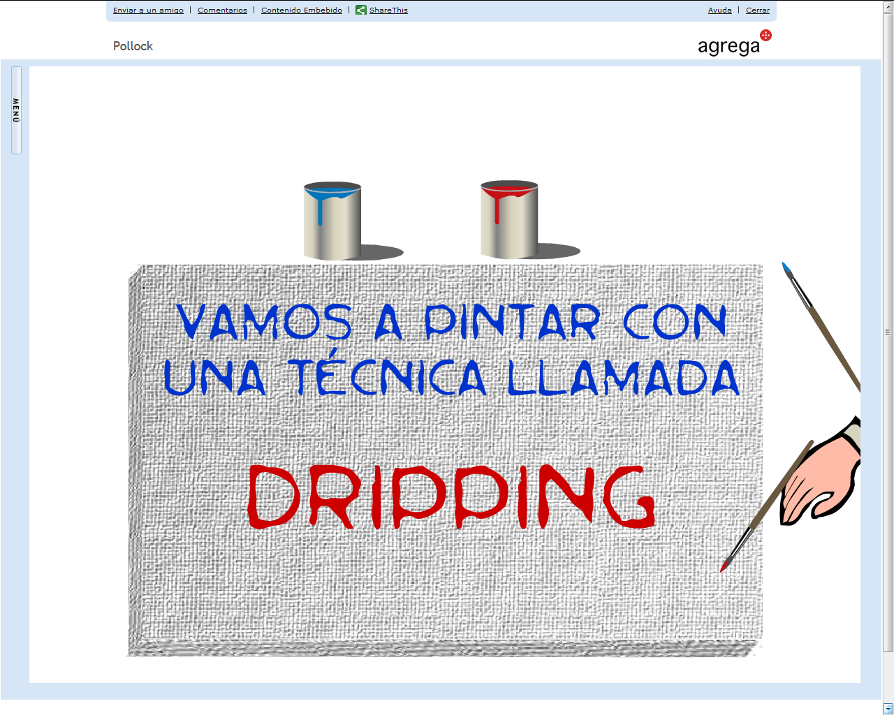 http://contenidos.proyectoagrega.es/visualizador-1/Visualizar/Visualizar.do?idioma=es&identificador=es_20071116_3_0183200&secuencia=false