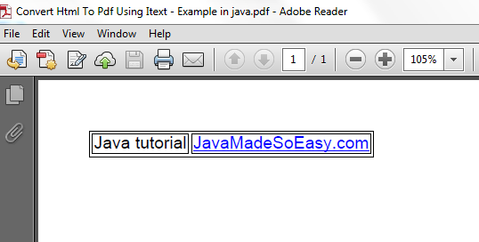 JavaMadeSoEasy.com (JMSE): Convert Html To Pdf in java using iText