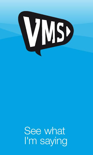 VMS - Video Messenger apk
