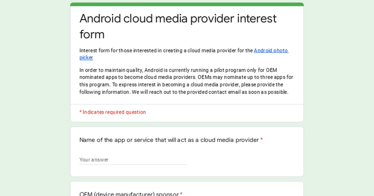 Android cloud media provider interest form