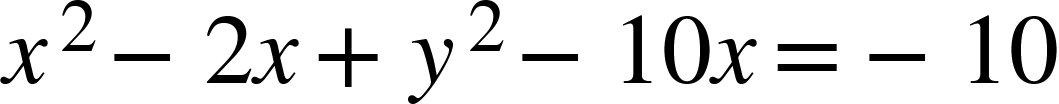 x squared minus 2 x plus y squared minus 10 x equals negative 10