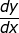 http://latex.codecogs.com/gif.latex?%5Cdpi%7B100%7D&space;%5Cfn_jvn&space;%5Csmall&space;%5Cfrac%7Bdy%7D%7Bdx%7D