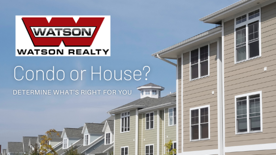 Buy a Condo or House - Watson Realty