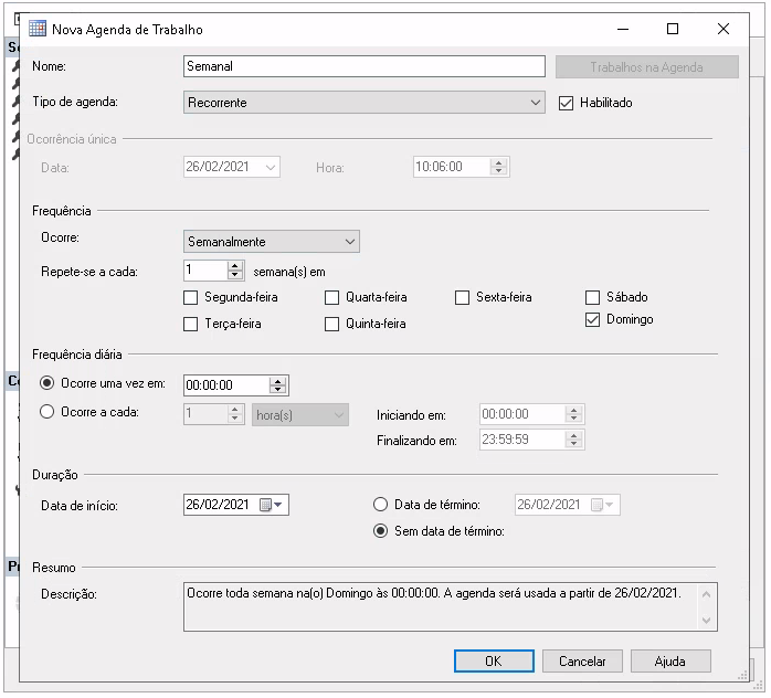 Janela com opções de agendamento, contendo Nome, Tipo de Agenda, Frequência, Ocorrência, Repete-se a cada com os dias da semana para escolher, Frequência diária com opções de hora, minuto e segundo editável, Duração com opção de Data de Início, ao lado, Data de término e abaixo opção Sem data de término. Abaixo a opção Resumo que mostra como ficou demarcado o agendamento.