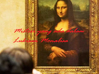 Lukisan Monalisa Merupakan Hasil Karya Dari