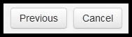 previous or cancel.jpg