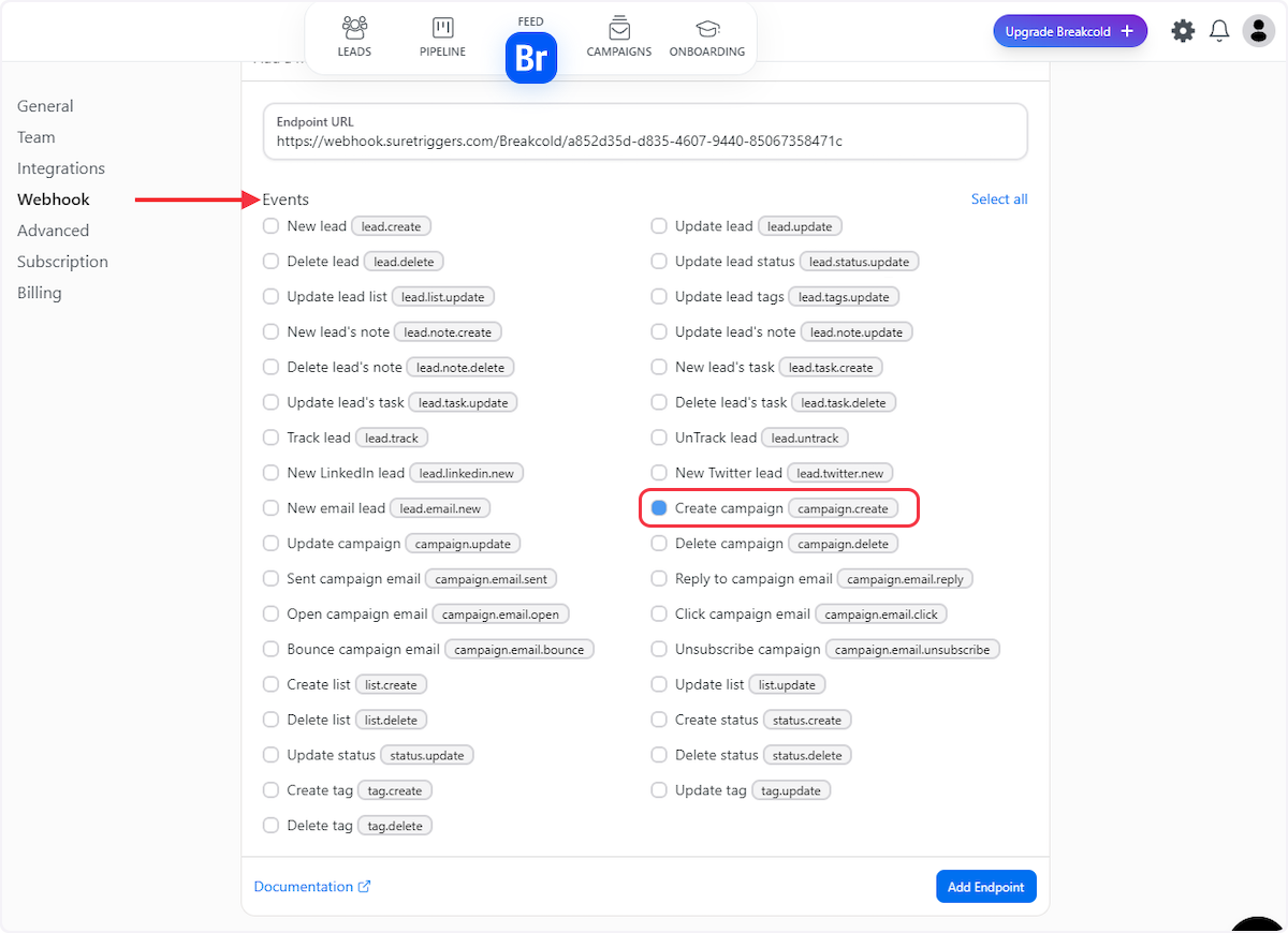 Now, select an event that matches your trigger from the 'Events' section. For example, if your trigger is 'New Campaign', you need to select the 'Create Campaign' event.