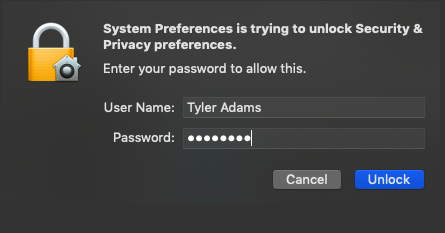 A screenshot of macOS requesting the user enter in their password to confirm changes to Security and Privacy preferences.