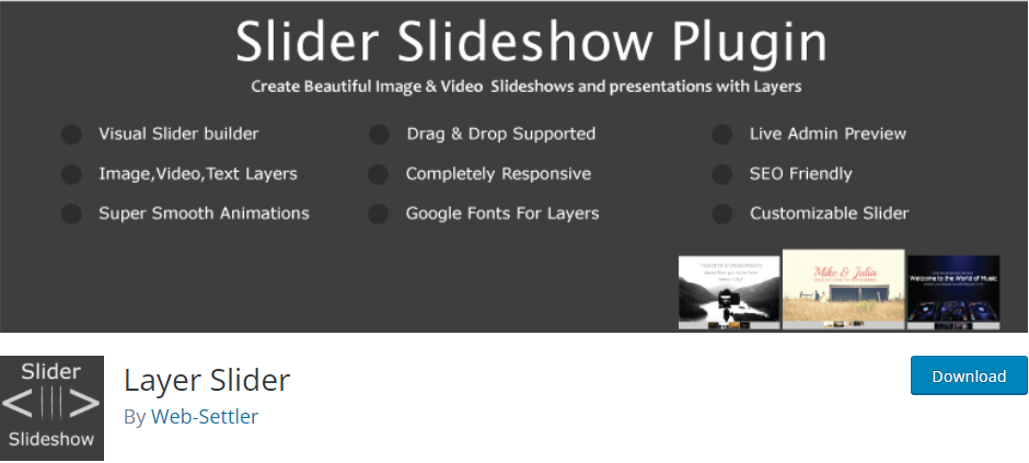 Layer Slider is one of the best slider plugins for WordPress with unlimited functions.