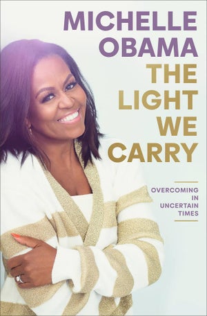 Michelle Obama the light we carry