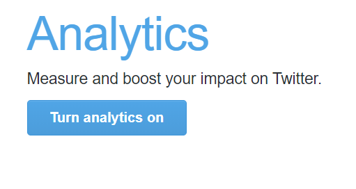 Turn on Twitter Analytics