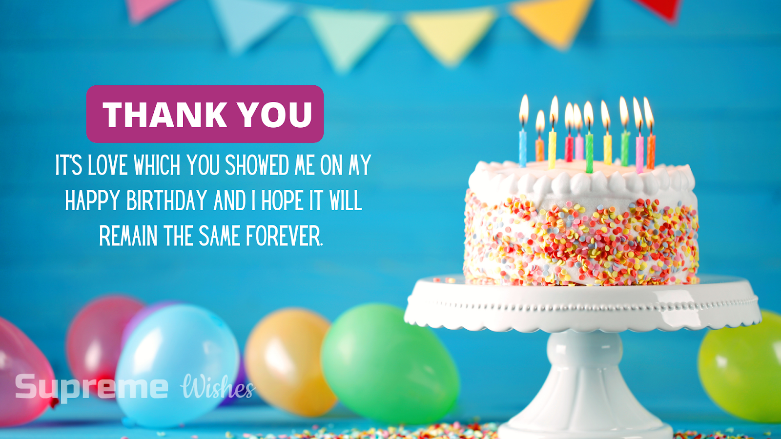 Thank You For The Birthday Wishes Images Memes Quotes Messages And Facebook Status Supreme Wishes