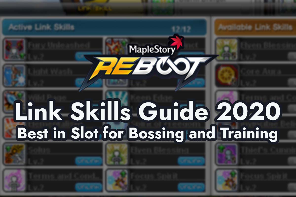 MapleStory Link Skills Guide 2020 Best in Slot for Bossing and