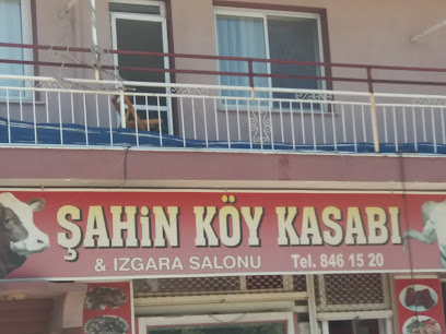 Şahin Köy Kasabı & Izgara Salonu