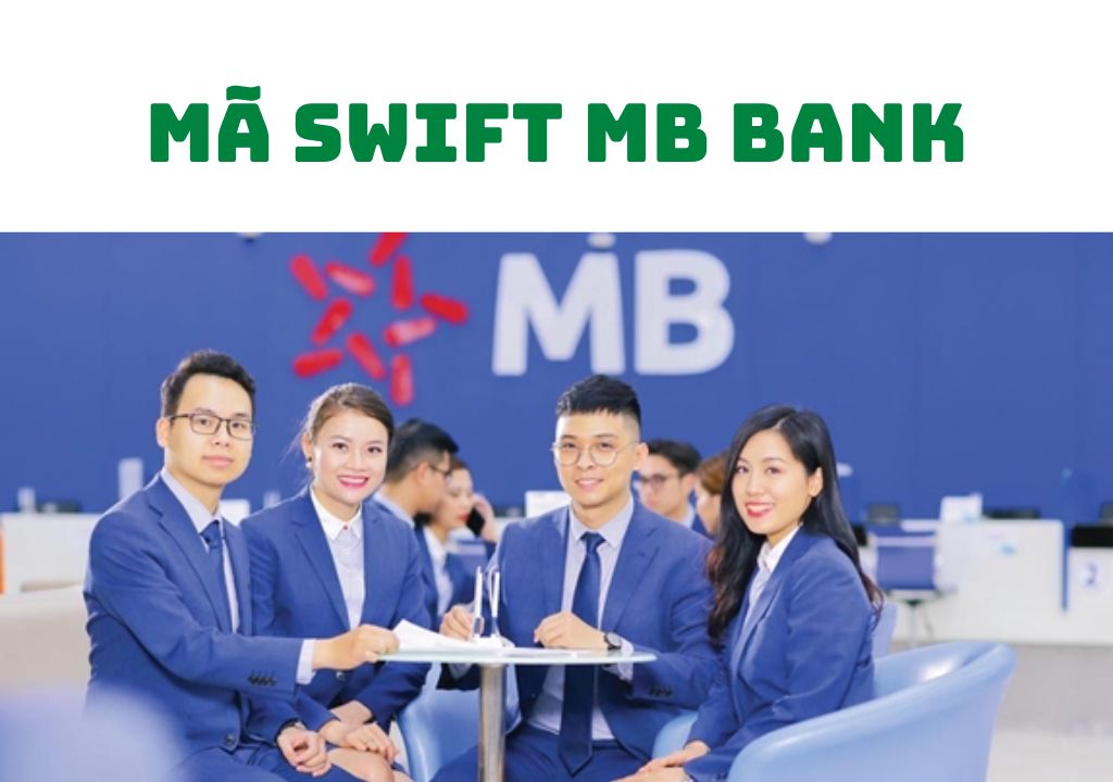 Mã swift ngân hàng MB Bank