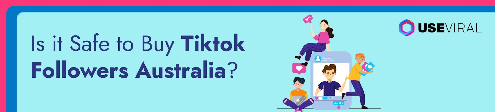 Is it Safe to Buy Tiktok Followers Australia?