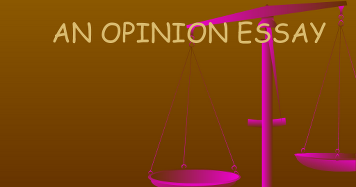 opinion essay ppt download