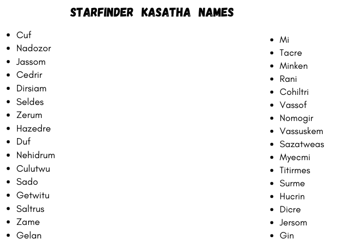 Starfinder Kasatha Names