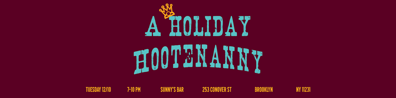 Holiday Hootenany on December 10 at 7pm