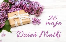 26 Maja - Dzień Matki - Przedszkole Niepubliczne Sióstr Rodziny Maryi