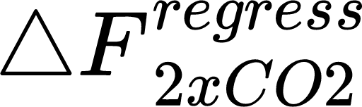 {"backgroundColor":"#FFFFFF","aid":null,"id":"15","type":"$$","code":"$$\\triangle F_{\\,2xCO2}^{regress}$$","font":{"family":"Arial","size":14,"color":"#000000"},"ts":1684096423572,"cs":"ozgK391fxW05JrtdJ6cb1w==","size":{"width":85.33333333333333,"height":25.333333333333332}}