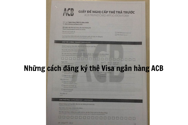 nhung cach dang ky the visa ngan hang acb