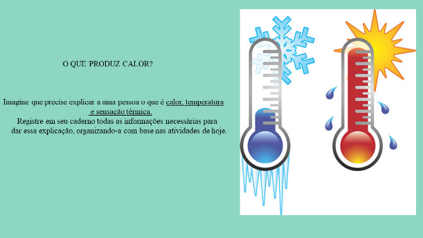 A Diferença Entre Temperatura Calor E Sensação Térmica Conexão Escola Sme