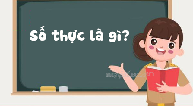 Số thực là gì?