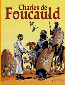 Charles de Foucauld, ermite dans le désert