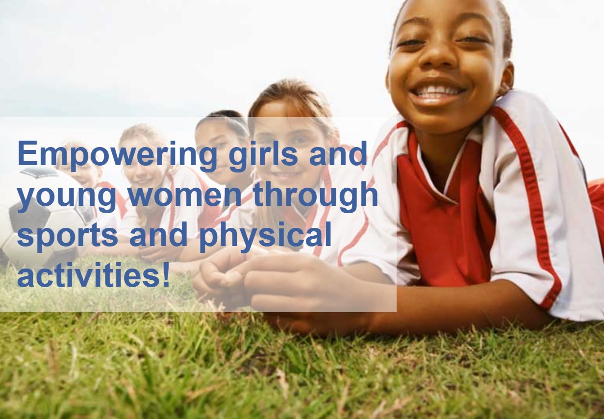 Dream Big is empowering girls and young women through sports and physical activities!