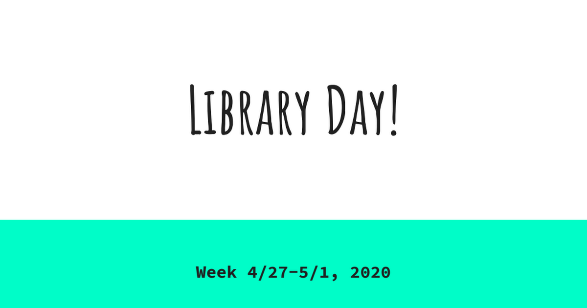 Library Week 4_27-5_1.pdf