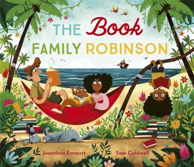 The Book Family Robinson by Jonathan Emmett