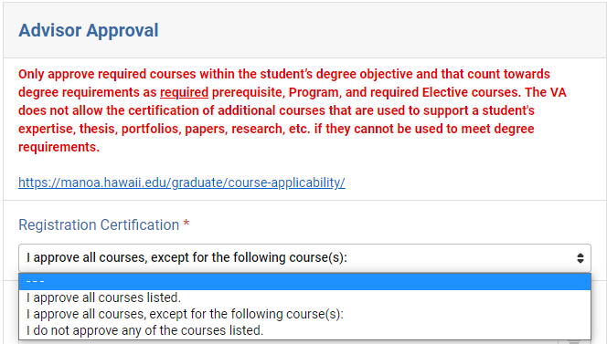 Screenshot of the Advisor Approval Section. Link to terms and conditions and whether the courses are approved or not