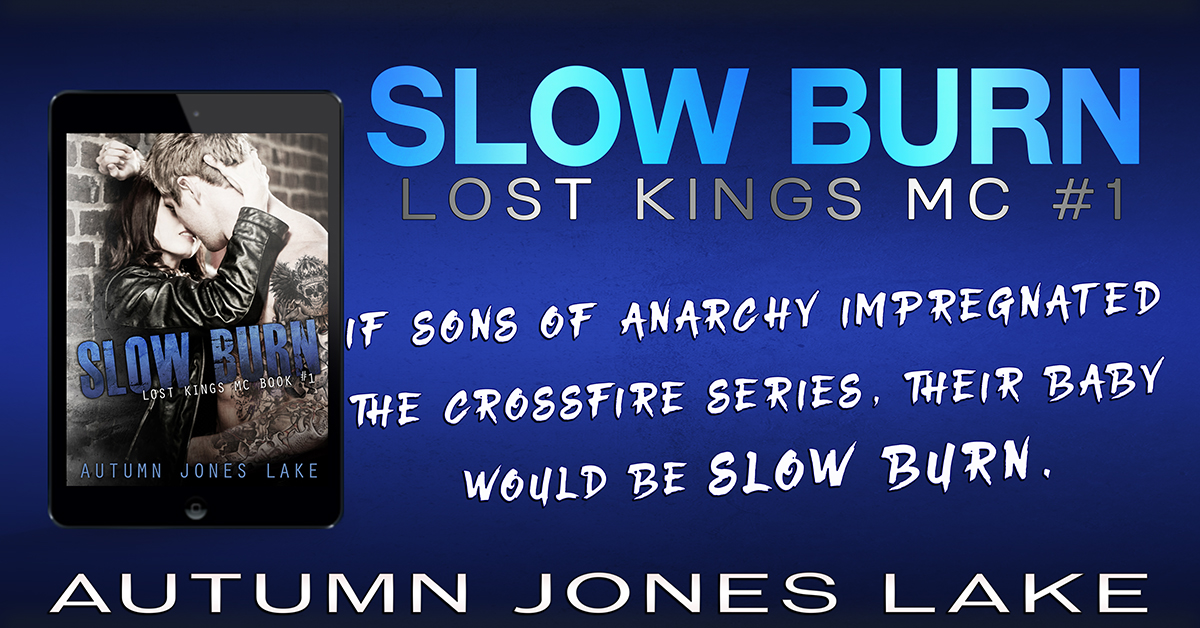 {FREE Book Alert} Slow Burn by Autumn Jones Lake