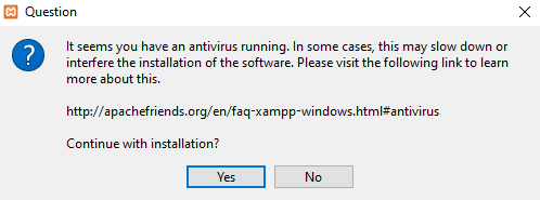 Un avertissement apparaît lors de l'installation de XAMPP sur un ordinateur où un antivirus est en marche.