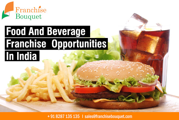 Food And Beverage Franchise Opportunities in India