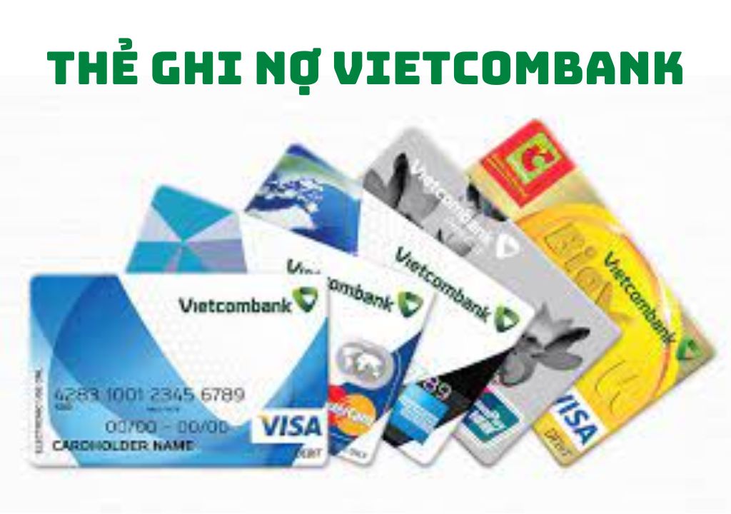 Thẻ ghi nợ Vietcombank