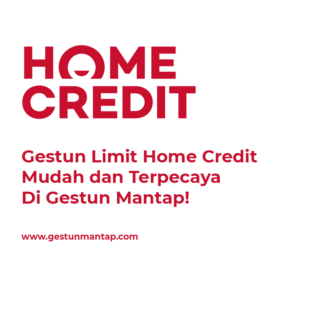 Jasa Gestun Online Home Credit