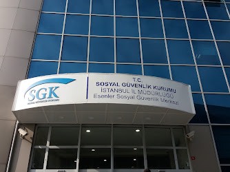 Esenler SGK - Sosyal Güvenlik Merkezi (SGM)